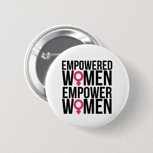 権限を与えられた女性は女性に権限を与えます 缶バッジ (正面&裏面)