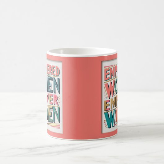 権限を持つ女性が女性のマグカップを強化 コーヒーマグカップ (中央)