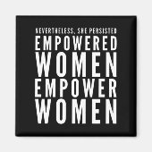 権限を持つ女性は女性に力を与える マグネット (正面)