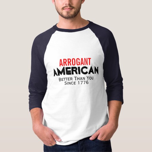 横柄なアメリカ人 Tシャツ (正面)