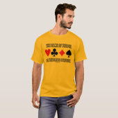 橋のゲームは無限の苦闘です Tシャツ (正面フル)