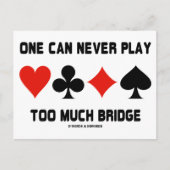 橋をやりすぎることは決してない(トランプのマーク) ポストカード (正面)