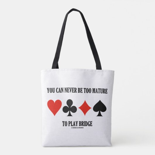 橋を渡るには年を取り過ぎるこ遊とは無い トートバッグ (裏面)