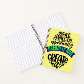 機会を待たずに夢を見て作り出す ノートブック (内部)