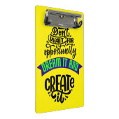 機会を待たずに夢を見て作り出す ミニクリップボード (アングル)