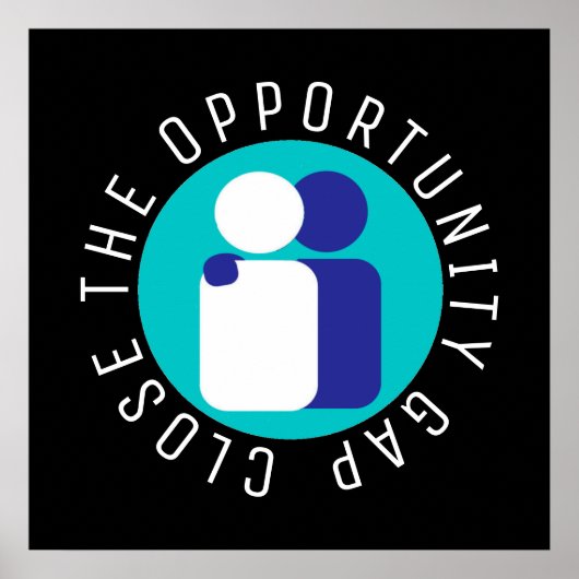 機会ギャップ教育改革を終わらせる ポスター (正面)