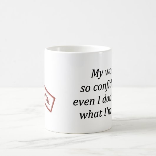 機密の仕事のコーヒー・マグ コーヒーマグカップ (中央)