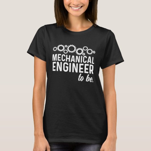 機械エンジニアリングSとなる機械技術者 Tシャツ (正面)