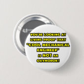 機械クール技術者はオキシモロンではない 缶バッジ (正面&裏面)
