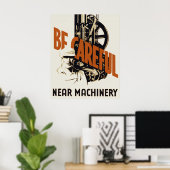 機械ポスターの近くで注意する ポスター (ホームオフィス)