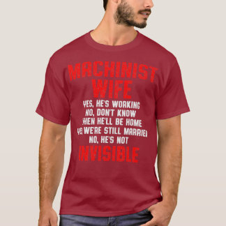 機械加工の妻マシンオペレータ機械加工 Tシャツ