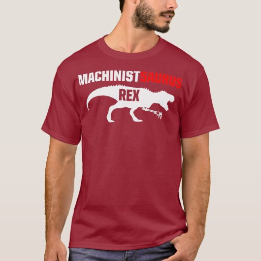 機械加工オペレーター SaurusRex CNC 工作機械オペレーター Tシャツ (正面)