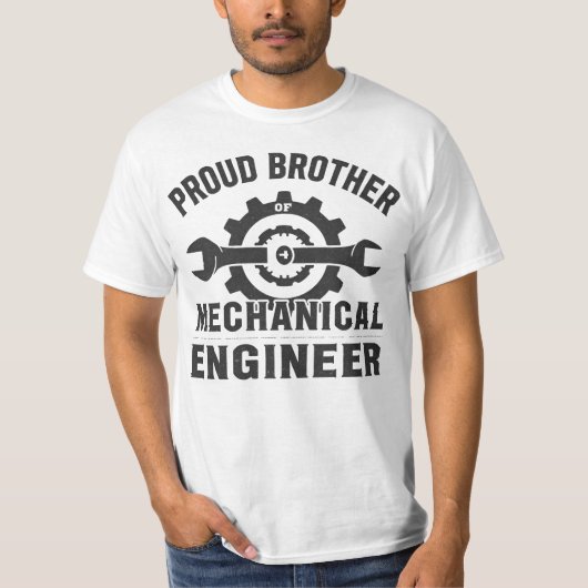 機械工学の兄・弟・お兄さん・お弟さんを誇りに思う気持ちを表現しよう Tシャツ (正面)