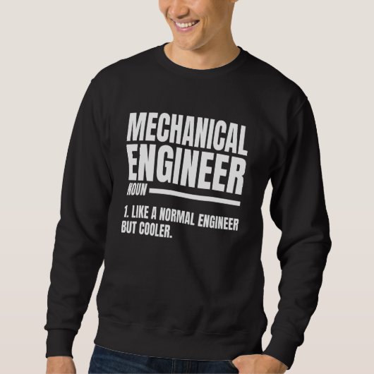 機械技師の定義 機械技師 スウェットシャツ (正面)