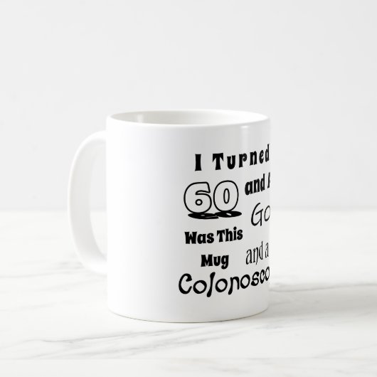 機知に富んだ第60誕生日のギャグのマグ- "私は回し、60を… " コーヒーマグカップ (正面左)
