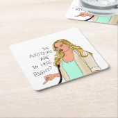 次のステップ「オーディションは入ってるんでしょ？」 スクエアペーパーコースター (アングル)