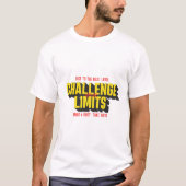 次のレベルで限界に挑戦感動的 Tシャツ (正面)