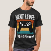 次のレベル：父親、ゲーマーパパ/父親になる Tシャツ (正面)