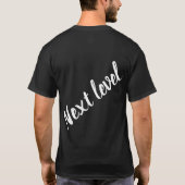 次のレベル Tシャツ (裏面)