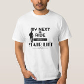 次の乗り物は階段リフトTシャツ Tシャツ (正面)