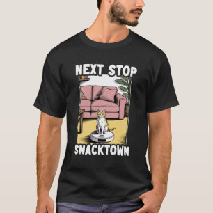 次の停車駅はスナックタウン 猫の乗ったロボット掃除機 フー Tシャツ