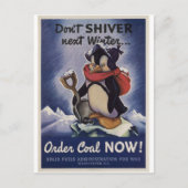 次の冬の石炭を今すぐ注文して震えないで！ ポストカード (正面)