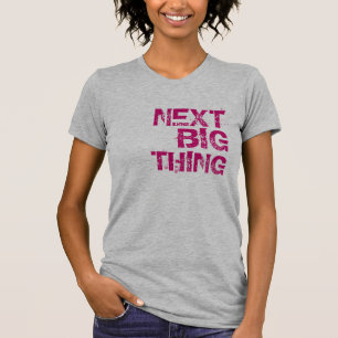 次の大きい事T Tシャツ