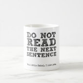 次の文を読まないで下さい コーヒーマグカップ (中央)