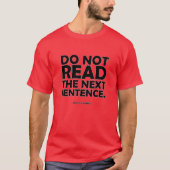 次の文を読まないで下さい Tシャツ (正面)