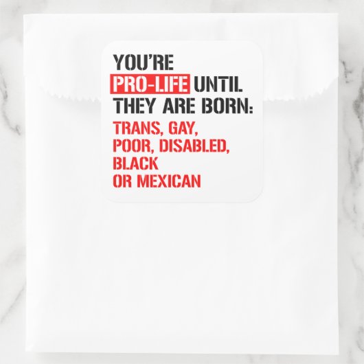 次の状態になるまで生まれPro-Life スクエアシール (バッグ)