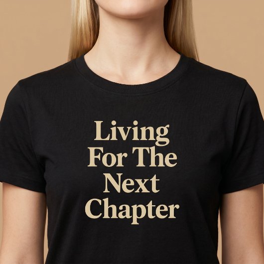 次の章が楽しみな人へ Tシャツ