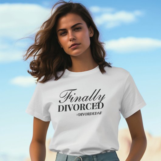 次の章を受け入れる: "最終的に離婚" Tシャツ