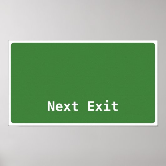 次の終了記号テンプレート ポスター (正面)