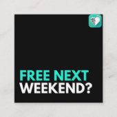 次の週末は？ スクエア名刺 (正面)