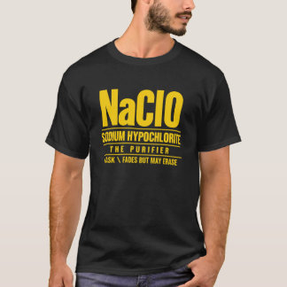 次亜塩素酸ナトリウム (NaClO) - 浄化の力 Tシャツ