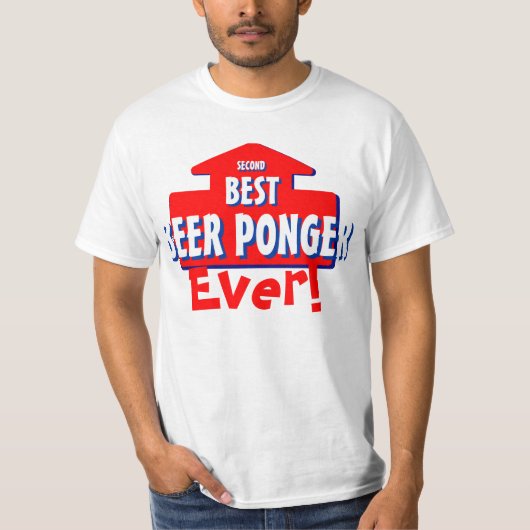 次善の策ビールPongerのおもしろいなティー Tシャツ (正面)