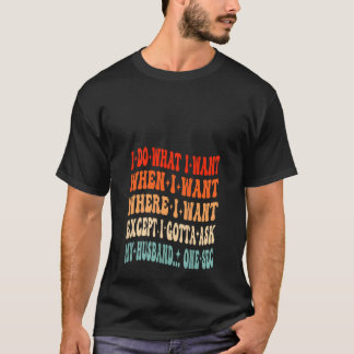 欲しい場所で欲しい事をする Tシャツ