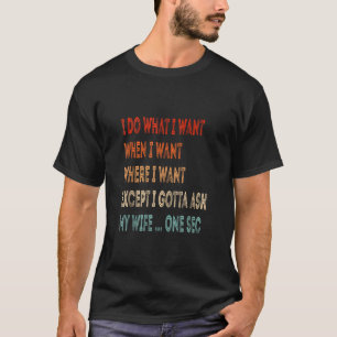 欲しい場所で欲しい事をする Tシャツ