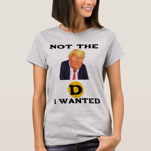 欲しくなかったDシャツ Tシャツ (正面)