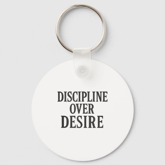 欲望に関する規律_ストイックやる気を起こさせる引用文 キーホルダー (正面)