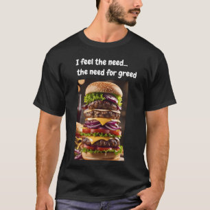 欲望に飢えてる... Tシャツ