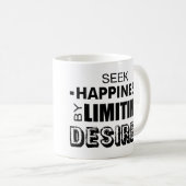 欲望を制限して幸福を求める コーヒーマグカップ (正面右)