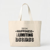 欲望を制限して幸福を求める ラージトートバッグ (正面)
