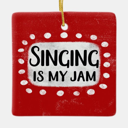 歌は私のジャムオーナメント セラミックオーナメント (正面)