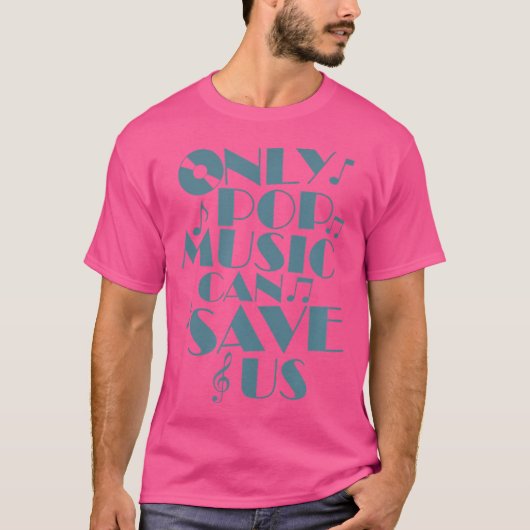 歌ポップ・アートの者の星は救音楽に限る Tシャツ (正面)