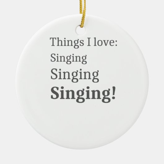 歌手のためにカラオケを歌うことが大好き セラミックオーナメント (正面)