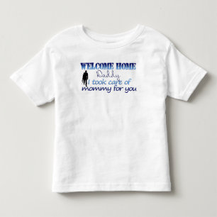 歓迎された家のお父さん私はお母さんを世話しました トドラーTシャツ
