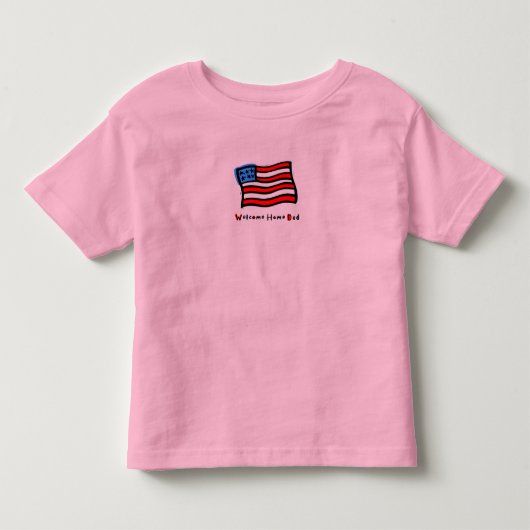 歓迎された家のパパ(またお母さん)のティー トドラーTシャツ (正面)