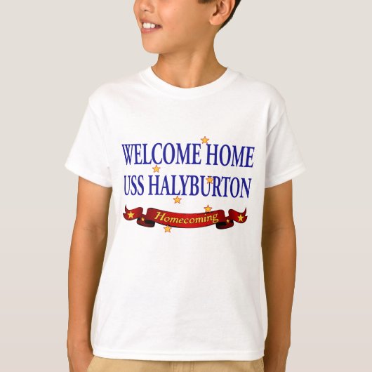 歓迎された家USS Halyburton Tシャツ (正面)