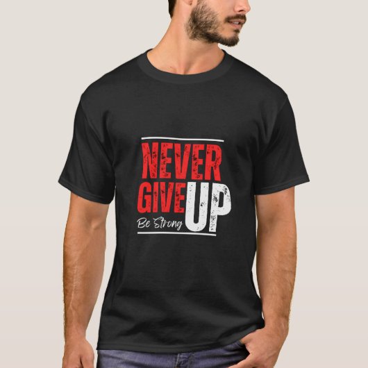 止まない闘志 – 諦めないデザイン Tシャツ (正面)